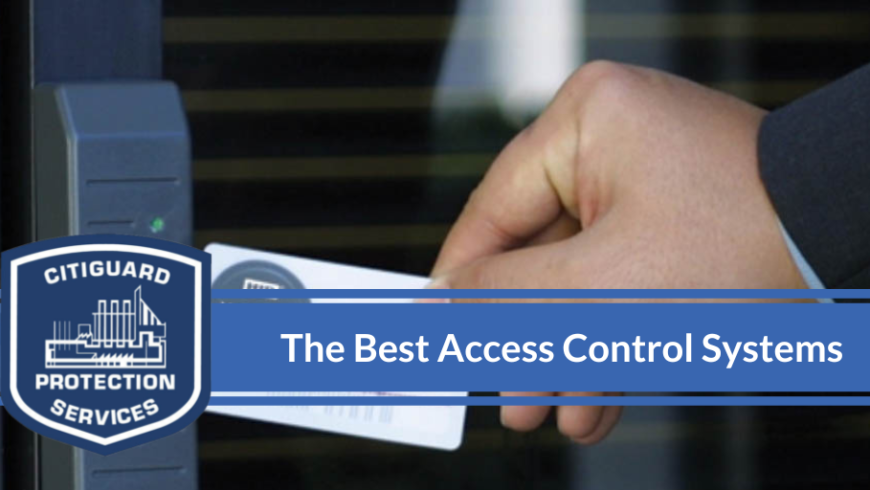 The 4 Best Access Control Systems On The Market